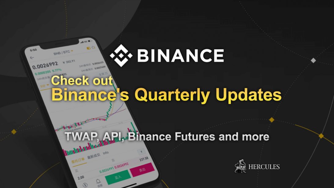 Binance's-Quarterly-Updates---TWAP,-API,-Binance-Futures-and-more