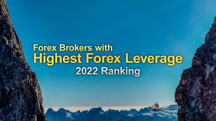 Highest-Leverage-Forex-Brokers-Ranking-2022