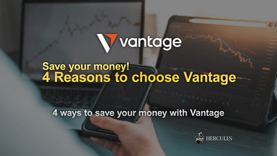 4-reasons-why-you-can-save-your-money-by-trading-with-Vantage-Markets