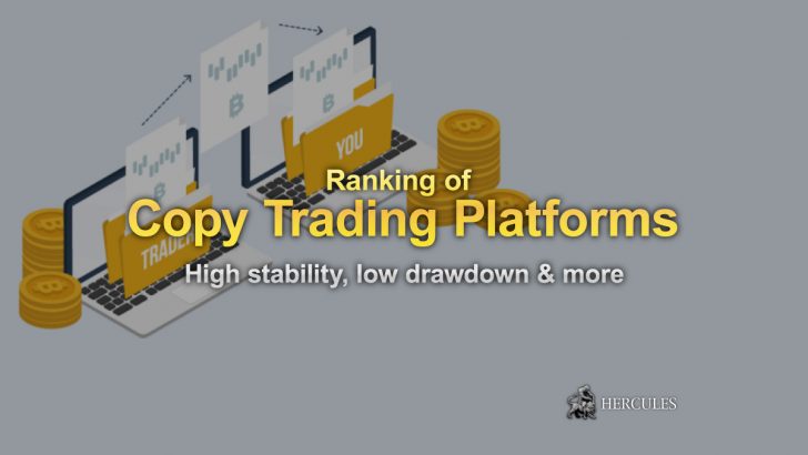 3 Best Forex Copy Trading Platforms - High stability, low drawdown and more merits