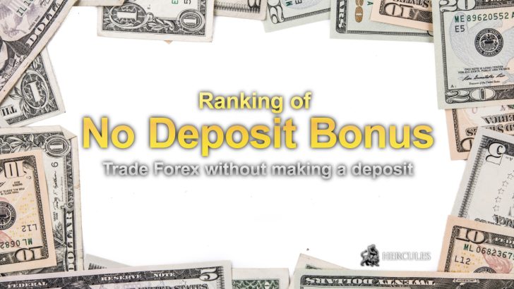 List of the most popular no deposit bonuses offered in forex