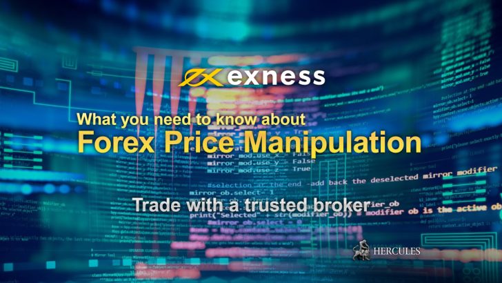 Exness does not manipulate Forex prices - Here is why.