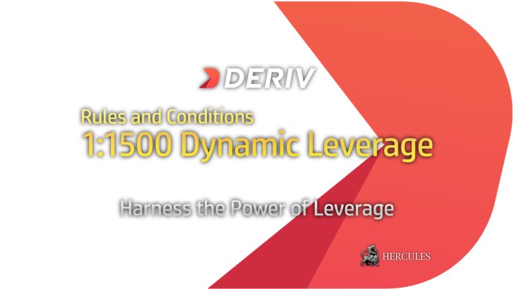 Rules and Conditions - Deriv's 1500 Dynamic Leverage (Margin Requirement)