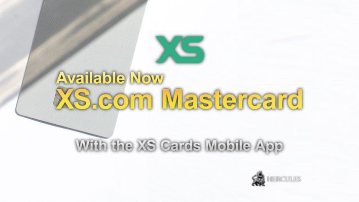 XS.com Card is available now. How can you get it