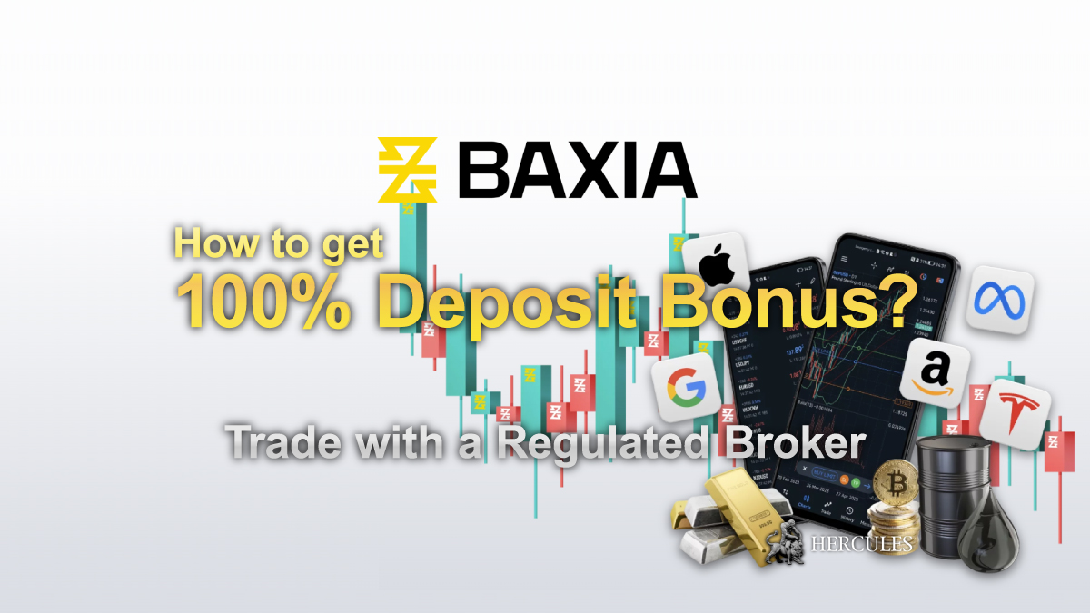 How to get BAXIA's 100% Deposit Bonus