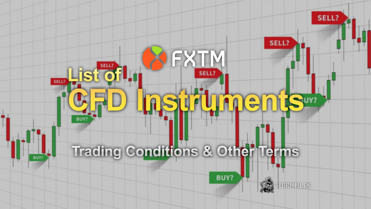 List of CFD instruments on FXTM Trading Conditions & Other Terms