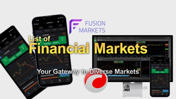 List of Financial Markets available on FusionMarkets' Platforms