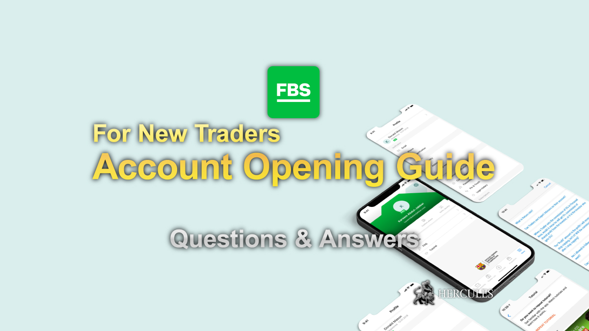 FBS Account Opening Guide Questions & Answers