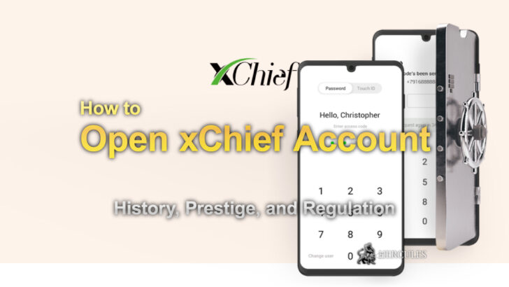 How to open an account with xChief? | Account Types and Bonus Promotions